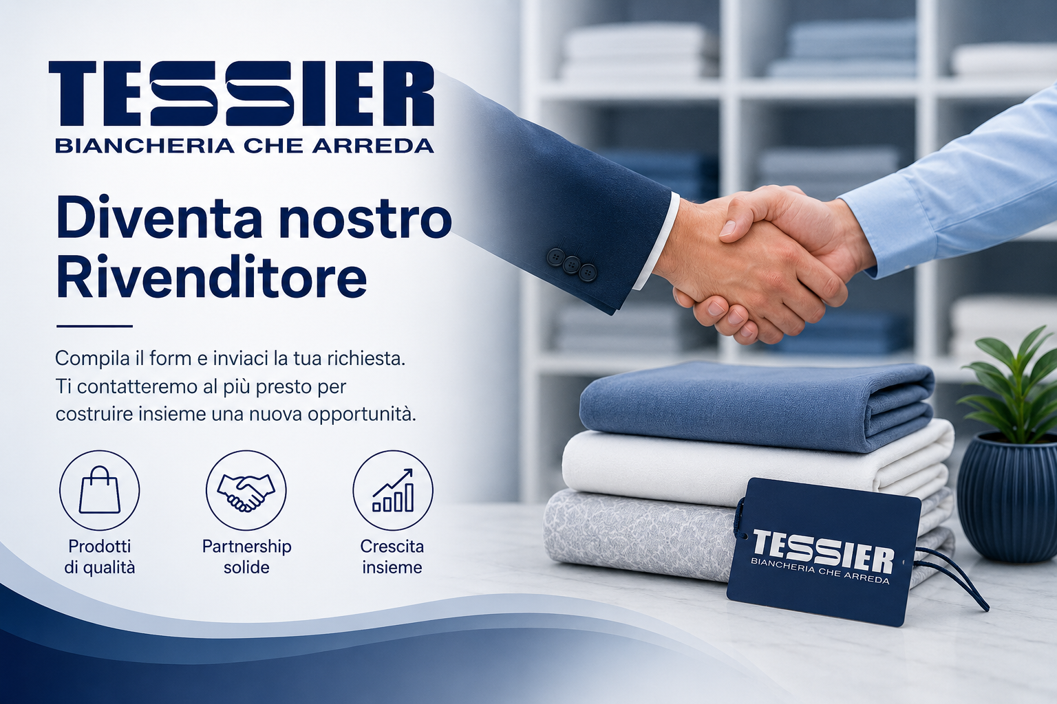 Richiesta registrazione rivenditore Tessier Biancheria